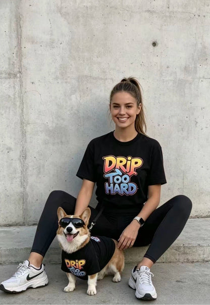 Drip Too Hard Streetwear Matching Tee Set